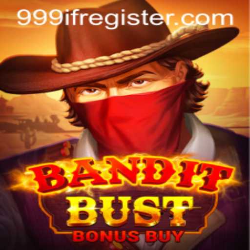 BanditBustBonusBuy: A New Era in Gaming Adventure